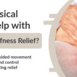 Can Physical Therapy Help with Joint Pain and Stiffness Relief?